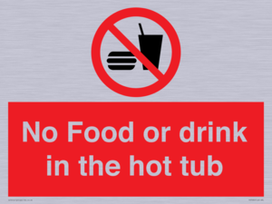 No Food or drink in the hot tub